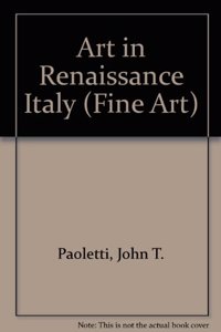 ART IN RENAISSANCE ITALY