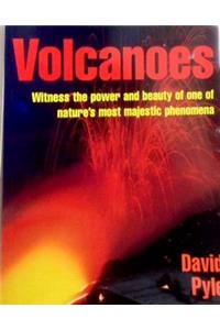 Volcanoes: Witness The Power And Beauty