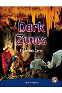 Dark Zones, Exploring Caves PM Sapphire Non-Fiction