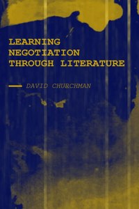 Learning Negotiation Through Literature