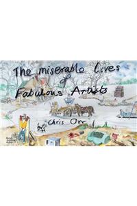 Chris Orr: The Miserable Lives of Fabulous Artists