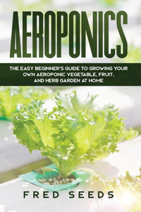 Aeroponics