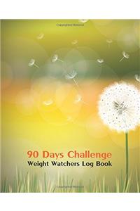 Weight Watchers Log Book 90 Days Challenge