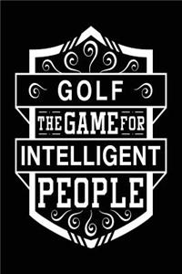 Golf The Game For Intelligent People