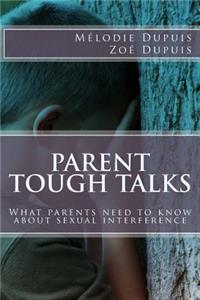 Parent Tough Talks