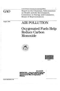 Air Pollution: Oxygenated Fuels Help Reduce Carbon Monoxide