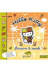 Hello Kitty Decouvre Le Monde
