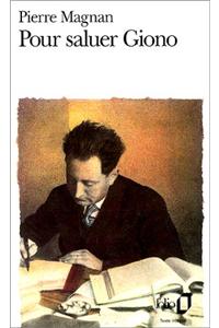 Pour Saluer Giono