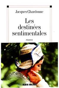 Les destinees sentimentales