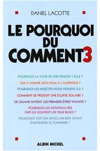 Pourquoi Du Comment - Tome 3 (Le)