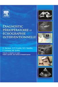 Diagnostic Périopératoire Et Échographie Interventionnelle
