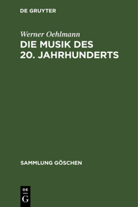 Musik des 20. Jahrhunderts