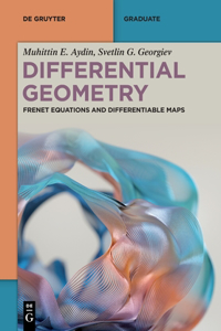 Differential Geometry: Frenet Equations and Differentiable Maps