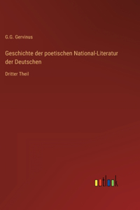 Geschichte der poetischen National-Literatur der Deutschen