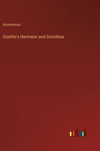 Goethe's Hermann and Dorothea