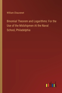 Binomial Theorem and Logarithms