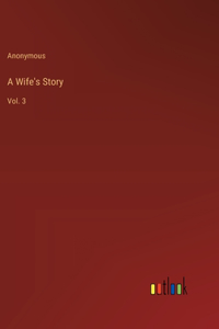 A Wife's Story