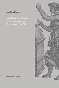 Werkeverzeichnis Zu Den Rhetorikdrucken Deutschlands 1450-1700