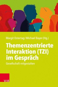 Themenzentrierte Interaktion (TZI) im Gesprach