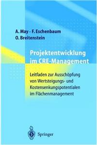Projektentwicklung Im Cre-Management