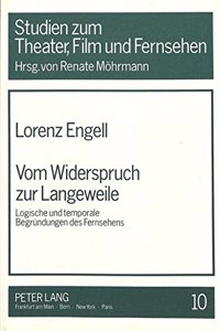 Vom Widerspruch zur Langeweile