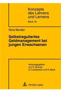 Selbstreguliertes Geldmanagement Bei Jungen Erwachsenen