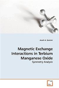 Magnetic Exchange Interactions in Terbium Manganese Oxide