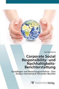 Corporate Social Responsibility- und Nachhaltigkeits-Berichterstattung