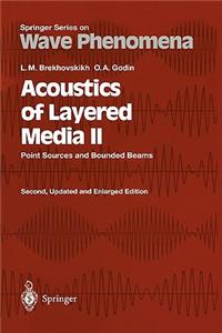 Acoustics of Layered Media II