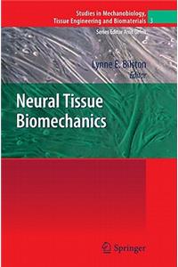 Neural Tissue Biomechanics