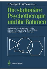 Die Stationäre Psychotherapie Und Ihr Rahmen