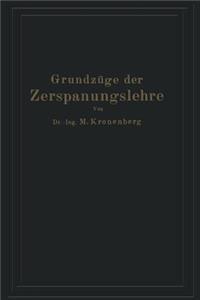 Grundzüge Der Zerspanungslehre