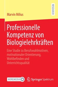 Professionelle Kompetenz Von Biologielehrkräften