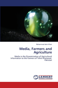 Media, Farmers and Agriculture