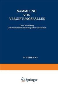 Sammlung Von Vergiftungsfällen