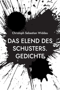 Elend des Schusters