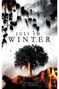 Juli Im Winter