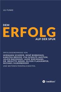 Dem Erfolg auf der Spur