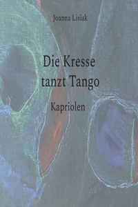 Kresse tanzt Tango