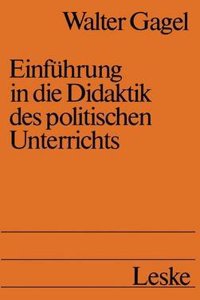 Einfuhrung in die Didaktik des politischen Unterrichts