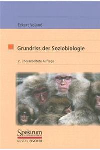 Grundriss der Soziobiologie