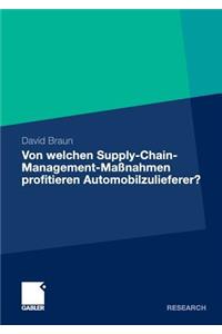 Von welchen Supply-Chain-Management-Maßnahmen profitieren Automobilzulieferer?