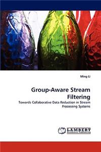 Group-Aware Stream Filtering