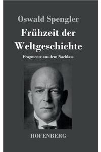 Frühzeit der Weltgeschichte