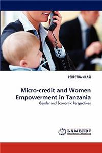 Micro-credit and Women Empowerment in Tanzania