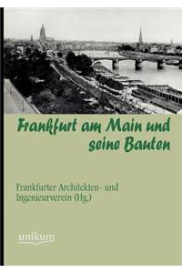 Frankfurt am Main und seine Bauten