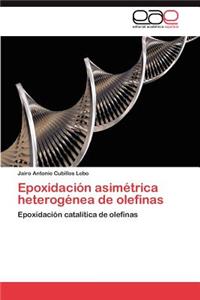Epoxidación asimétrica heterogénea de olefinas