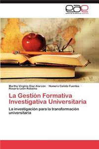 Gestion Formativa Investigativa Universitaria