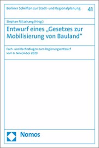 Entwurf Eines 'Gesetzes Zur Mobilisierung Von Bauland'