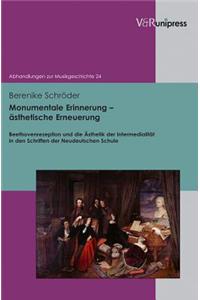 Monumentale Erinnerung asthetische Erneuerung